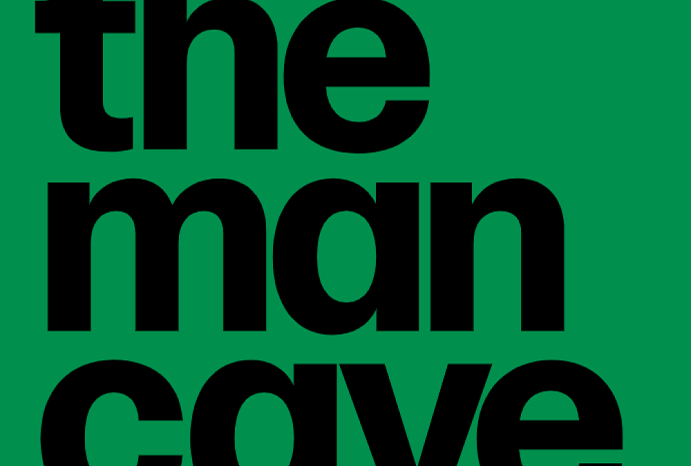 Man Cave… Flourish… what’s that all about